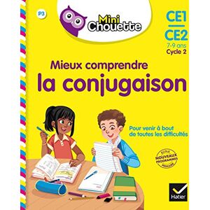 Mieux Comprendre La Conjugaison Ce1-Ce2 Cycle 2 : 7-9 Ans