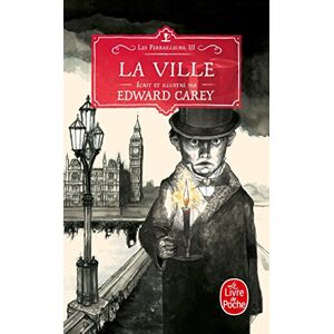 Les Ferrailleurs, Tome 3 : La Ville