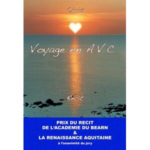 Chris Voyage En Avc