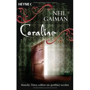 Neil Gaiman Coraline: Roman Zum Film