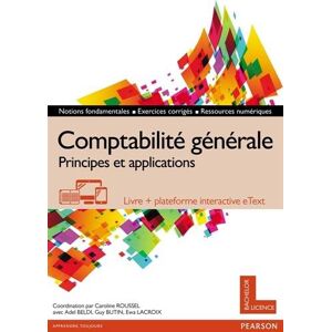 Caroline Sargis-Roussel Comptabilité Générale : Principes Et Applications - Livre