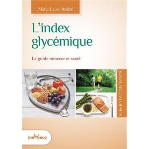 Marie-Laure André L'Index Glycémique : Le Guide Minceur Et Santé