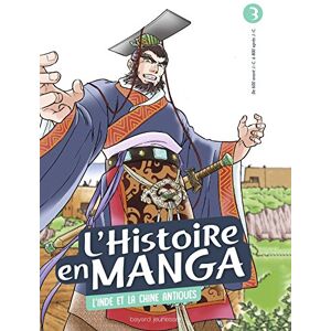 L'Histoire En Manga, Tome 3 : L'Inde Et La Chine