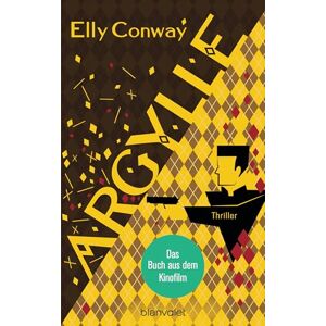 Elly Conway Argylle: Thriller - Der Explosive Spionagethriller, Der Matthew