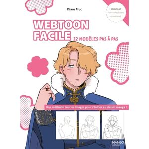 Webtoon Facile : 22 Modèles Pas À Pas : Une