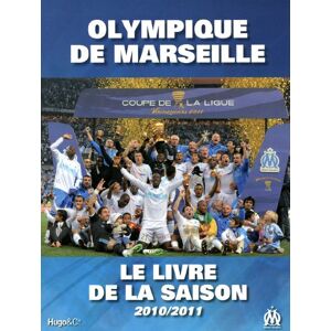 Thierry Agnello Olympique De Marseille : Le Livre De La