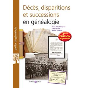 unbekannt Décès, Disparitions Et Successions En Généalogie: 3e Edition Augmentee