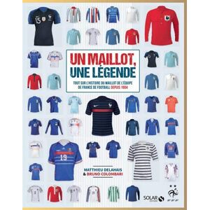 Un Maillot, Une Légende - Tout Sur L'Histoire Du Maillot