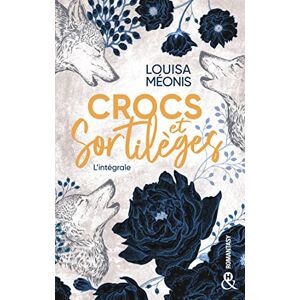 Crocs Et Sortilèges: La Nouvelle Romantasy De Louisa Méonis