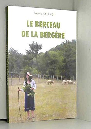 Le Berceau De La Bergère