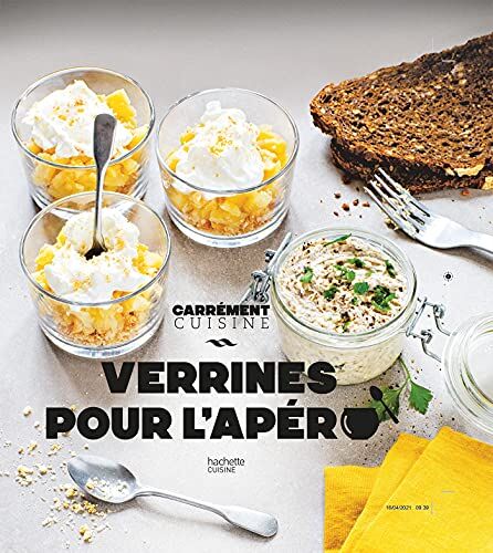 Hachette 100 Recettes De Verrines Pour L'Apéro