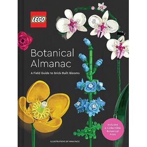 Lego Botanical Almanac: A Field Guide To Brick-Built Blooms