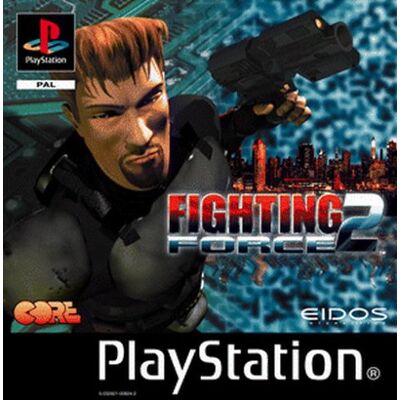 Eidos Fighting Force 2 - Publicité Eidos Fighting Force 2 - Publicité