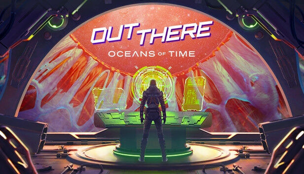 Out There: Oceans of Time