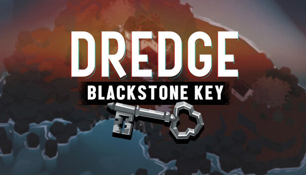 Dredge - Blackstone Key