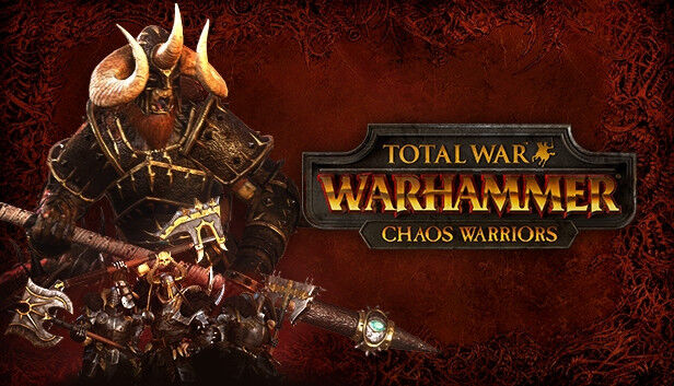 Total War: Warhammer Chaos Warriors