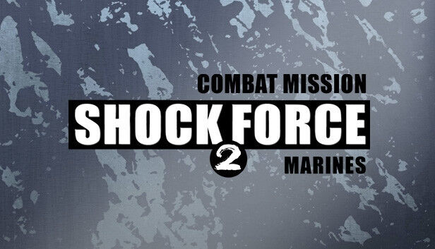 Combat Mission Shock Force 2: Marines