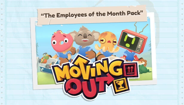 Moving Out - The Employees of the Month Pack