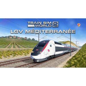 Train Sim World 2 LGV Mediterranee Marseille Avignon Route