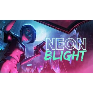 Neon Blight