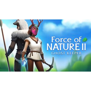 Force of Nature 2 Ghost Keeper