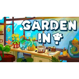 Garden In!