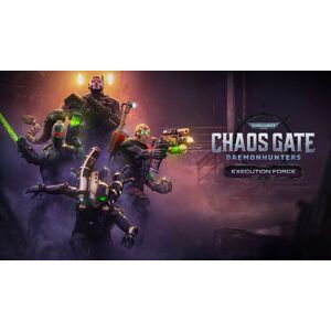 Warhammer 40,000: Chaos Gate - Daemonhunters - Execution Force