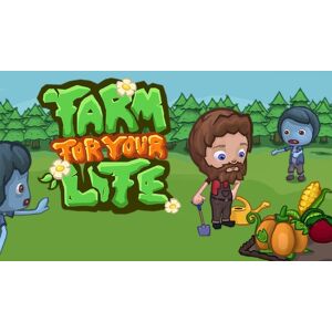 Farm for your Life