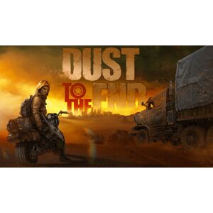 Dust to the End