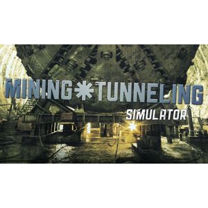 Mining & Tunneling Simulator