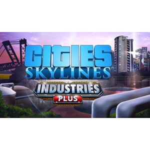 Cities Skylines Industries Plus