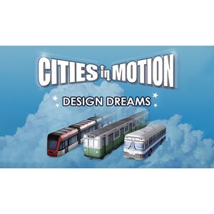 Cities In Motion: Design Dreams