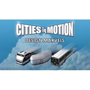 Cities in Motion: Design Marvels