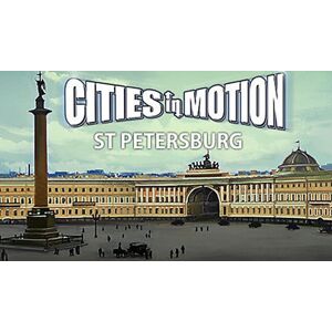 Cities in Motion: St Petersburg