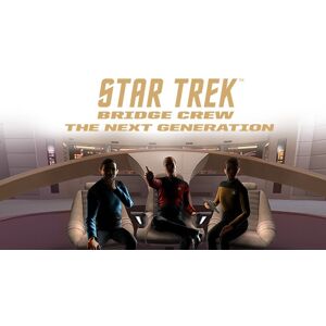 Star Trek: Bridge Crew a The Next Generation