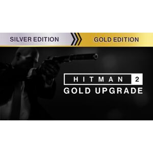 Hitman 2 - Silver to Gold Upgrade