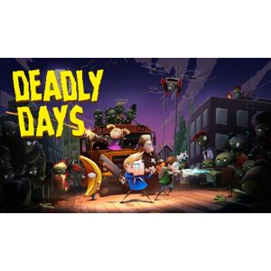 Deadly days