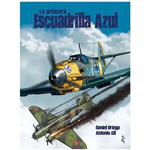 Cascaborra Ediciones Bande Dessinée La Primera Escuadrilla Azul Multicolor One Size unisex - Publicité Cascaborra Ediciones Bande Dessinée La Primera Escuadrilla Azul Multicolor One Size unisex - Publicité