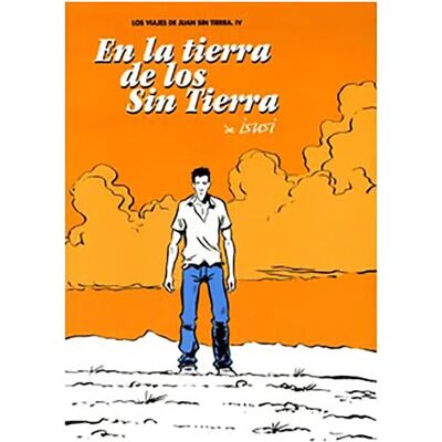 Astisendo Grupo Editorial Bande Dessinée En La Tierra De Los Sin Tierra (los Viajes De Juan Sin Tierra 04) (ultimo Numer) Multicolour One Size unisex - Publicité Astisendo Grupo Editorial Bande Dessinée En La Tierra De Los Sin Tierra (los Viajes De Juan Sin Tierra 04) (ultimo Numer) Multicolour One Size unisex - Publicité