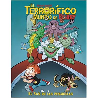 Dirac Dist Bande Dessinée El Terrorifico Mundo De Bobby 05 El Pais De Las Pesadillas Multicolour One Size unisex - Publicité Dirac Dist Bande Dessinée El Terrorifico Mundo De Bobby 05 El Pais De Las Pesadillas Multicolour One Size unisex - Publicité