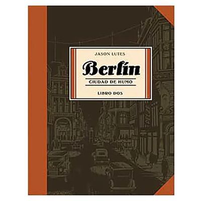 Astisendo Grupo Editorial Livre Berlín Ciudad De Humo Libro Dos Multicolour One Size unisex - Publicité Astisendo Grupo Editorial Livre Berlín Ciudad De Humo Libro Dos Multicolour One Size unisex - Publicité