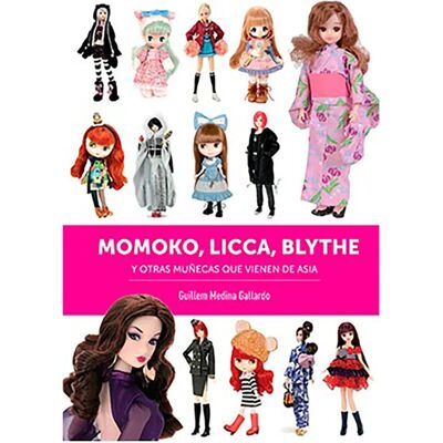Diabolo Ediciones Bande Dessinée Momoko. Licca. Blythe Y Otras Muñecas Que Vienen De Asia Spanish Multicolor One Size unisex - Publicité Diabolo Ediciones Bande Dessinée Momoko. Licca. Blythe Y Otras Muñecas Que Vienen De Asia Spanish Multicolor One Size unisex - Publicité
