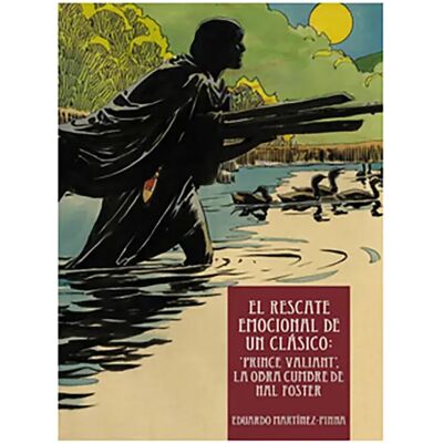 Dirac Dist Bande Dessinée El Rescate Emocional De Un Clasico: ´´prince Valiant´´ Spanish Multicolor One Size unisex - Publicité Dirac Dist Bande Dessinée El Rescate Emocional De Un Clasico: ´´prince Valiant´´ Spanish Multicolor One Size unisex - Publicité