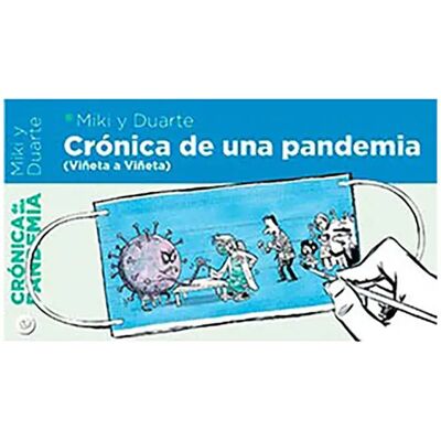 Saludarte Ediciones S.l. Bande Dessinée Crónica De Una Pandemia Spanish Multicolor One Size unisex - Publicité Saludarte Ediciones S.l. Bande Dessinée Crónica De Una Pandemia Spanish Multicolor One Size unisex - Publicité
