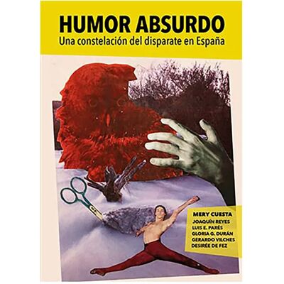 Astisendo Grupo Editorial Bande Dessinée Humor Absurdo. Una Constelación Del Disparate En España Spanish Multicolor One Size unisex - Publicité Astisendo Grupo Editorial Bande Dessinée Humor Absurdo. Una Constelación Del Disparate En España Spanish Multicolor One Size unisex - Publicité