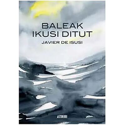 Astisendo Grupo Editorial Bande Dessinée Baleak Ikusi Ditut Multicolor One Size unisex - Publicité Astisendo Grupo Editorial Bande Dessinée Baleak Ikusi Ditut Multicolor One Size unisex - Publicité