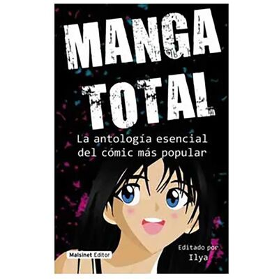 Redbook Ediciones Bande Dessinée Manga Total. La Antologia Esencial Del Comic Mas Popular Multicolor One Size unisex - Publicité Redbook Ediciones Bande Dessinée Manga Total. La Antologia Esencial Del Comic Mas Popular Multicolor One Size unisex - Publicité