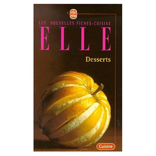 Desserts elle magazine Le Livre de poche