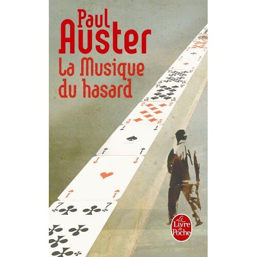 La musique du hasard Paul Auster Le Livre de poche