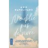 N'oublie pas de vivre Ann Napolitano Pocket